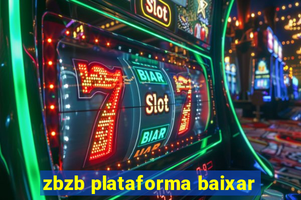 zbzb plataforma baixar